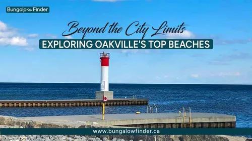Oakville Beaches: Find Your Perfect Spot by the Water with Bungalow Finder
