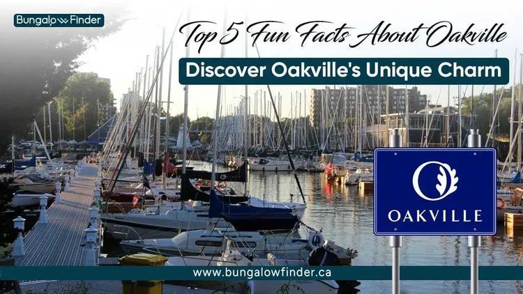 Information to 5 facts about in Oakville, Ontario.