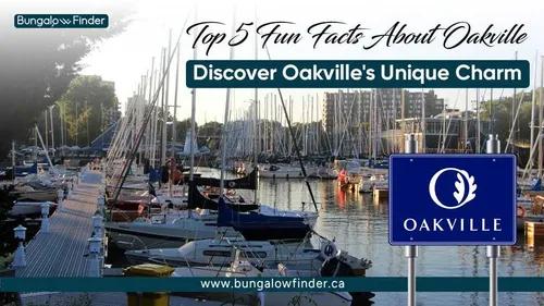 Information to 5 facts about in Oakville, Ontario.