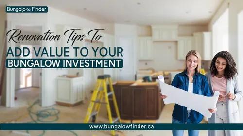 Smart Bungalow Renovations | Bungalow Finder Will Increase Value and Maximize Return on Your Investment